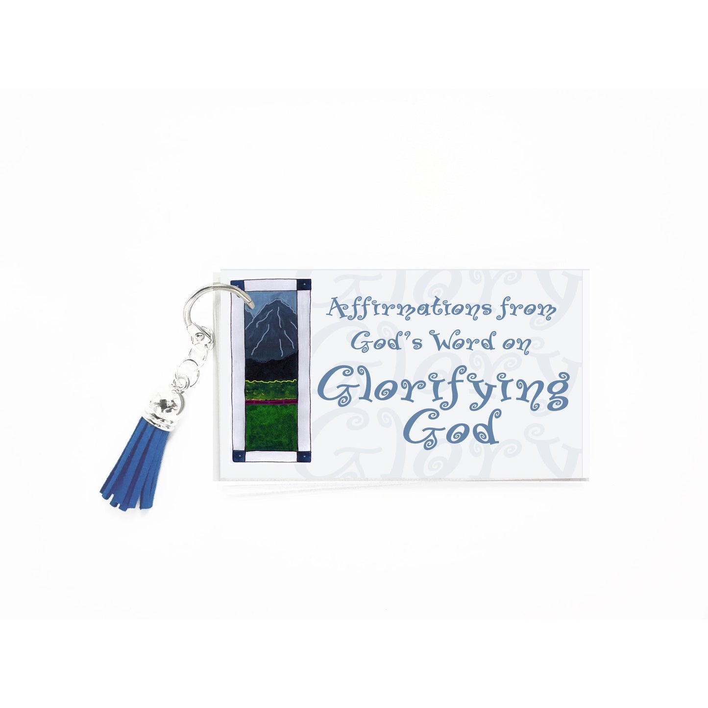 Affirmations from God - Glorifying God