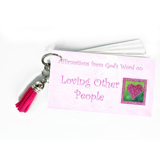 Affirmations from God - Loving Other People